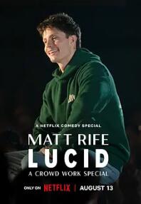 电影：马特·里夫：Lucid 众包工作特辑